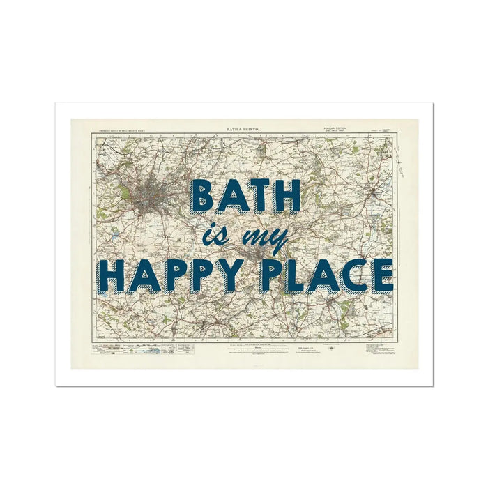 A vintage map print of Bath with the text 'BATH is my HAPPY PLACE' overlayed on top in blue typography.