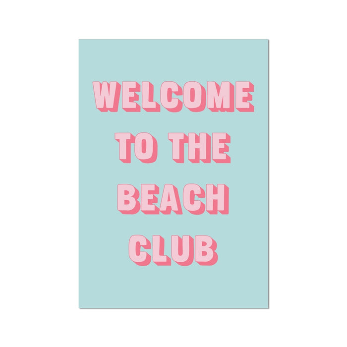 Light blue coastal typography print with pink text 'Welcome to the Beach Club' on a white background