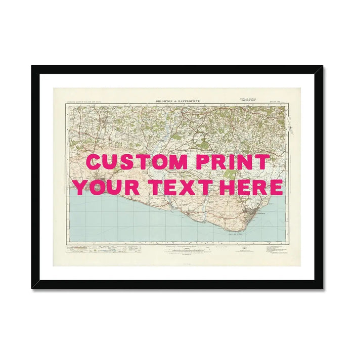 A custom map print of Brighton with a pink hand-drawn font overlay, indicating a placeholder for personal text input, on a background depicting a map of Brighton.