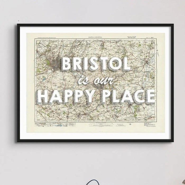 Bristol is our Happy Place Art Print | Vintage Map Print of Bristol - Unframed Wall Art