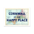 Cornwall map print - A framed art print featuring a vintage map of Cornwall with the text 'Cornwall is my Happy Place' overlayed on it.