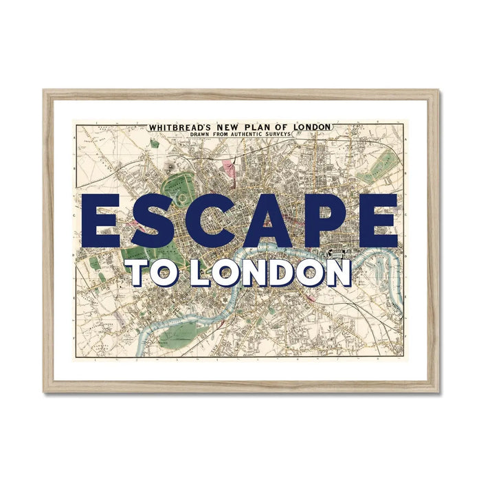 Escape to London (London Map) Vintage Map Art - Framed - Beach House Art