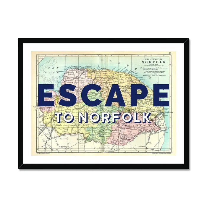 Framed Norfolk vintage map art print with the text 'ESCAPE TO NORFOLK' overlayed on a map of Norfolk.