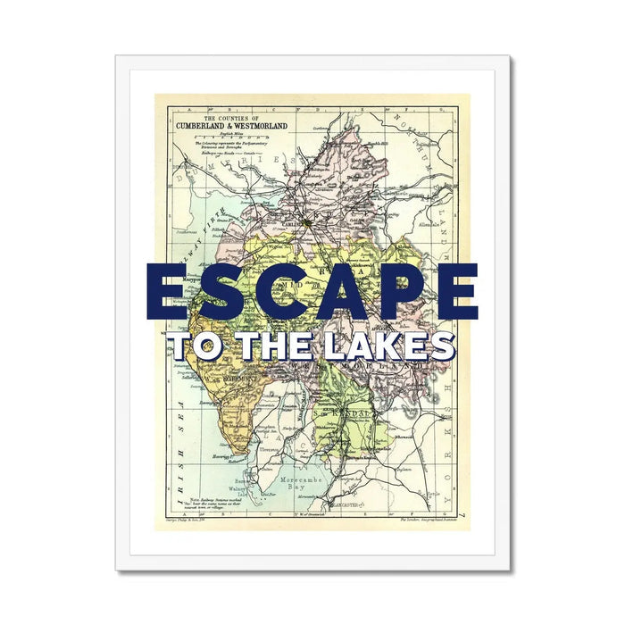 Escape to The Lakes (Lake District Map) Vintage Map Art - Framed - Beach House Art