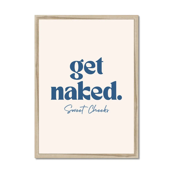 Get Naked Fun Bathroom Print - Framed Bathroom Wall Art
