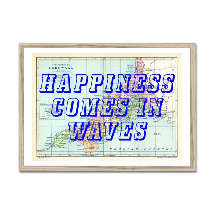 Happiness Comes In Waves Art Print | Typography on a Cornwall Map | Vintage Map Art - Framed Wall Art