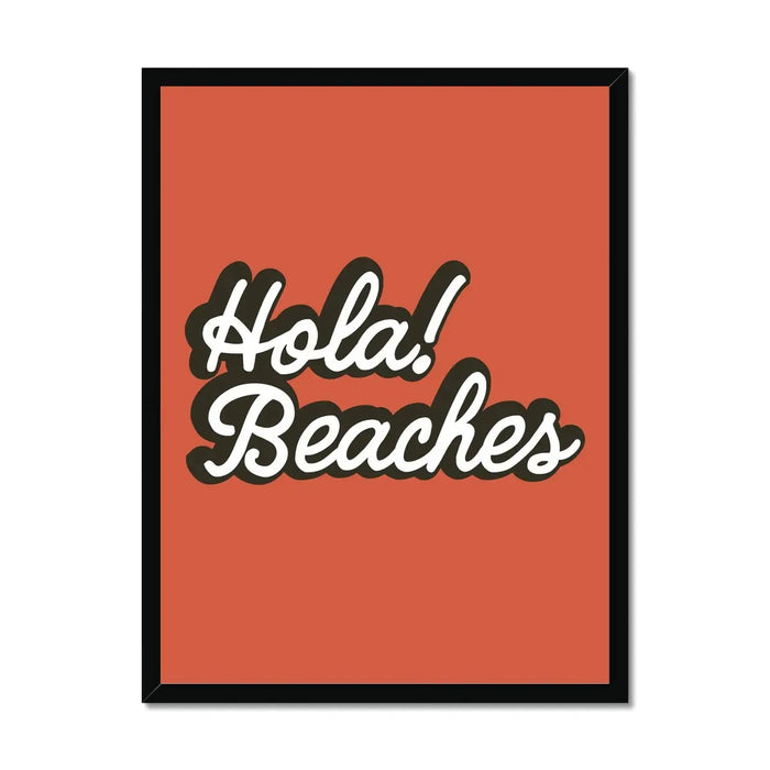 Hola Beaches (Orange Sun) Word Art Print - Framed - Beach House Art