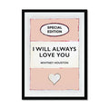 I Will Always Love You | Salmon Pink | Book Cover Art Print - Framed