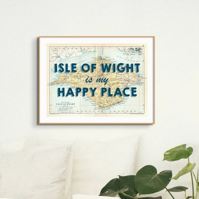 Isle of Wight is my Happy Place (Isle of Wight Map) Vintage Map Art - Framed - Beach House Art