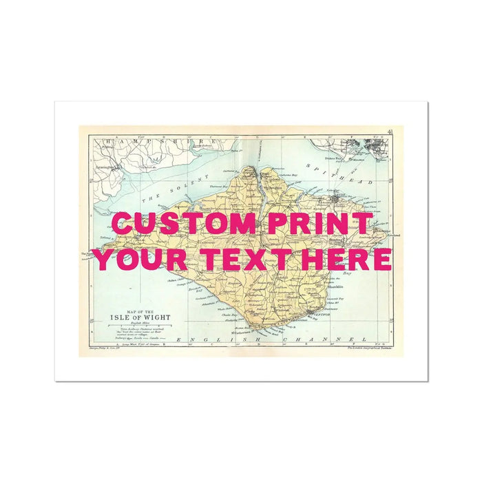 Isle of Wight Map Personalised Art Print in Pink font - Unframed wall art