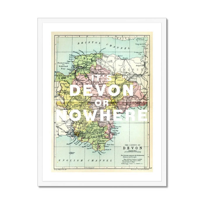 It's Devon or Nowhere Art Print | Map Print of Devon | Vintage Map Art - Framed Wall art
