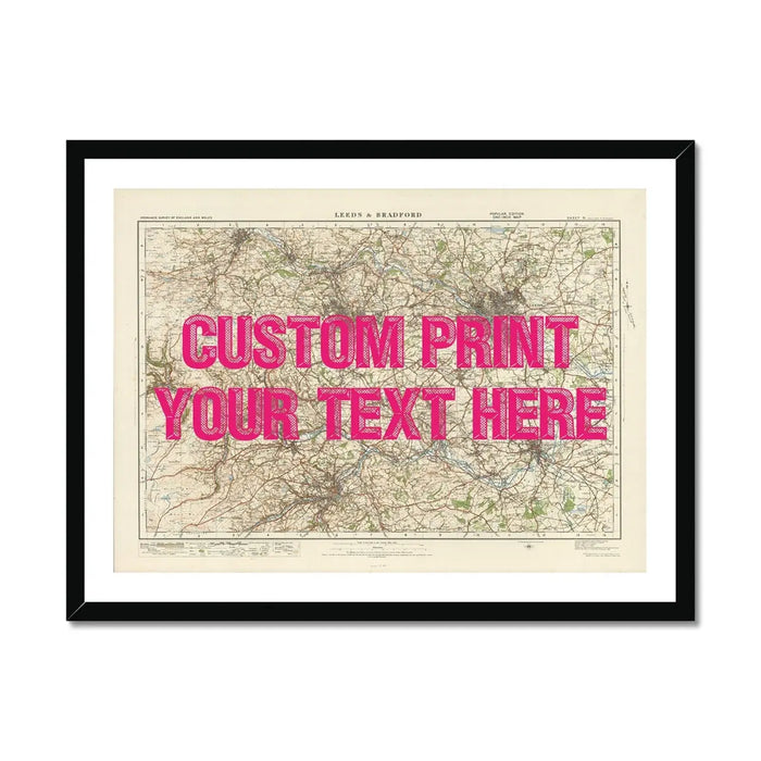 Framed map print of Leeds with a custom text area marked for personalisation, in a pink vintage font on a vintage map background.