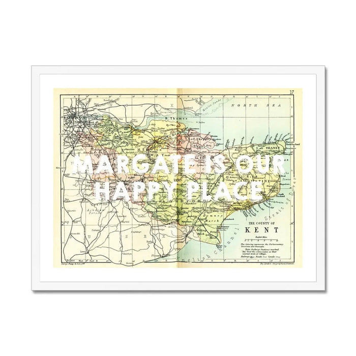 Margate is our Happy Place (Kent Map) Vintage Map Art - Framed - Beach House Art