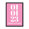 Personalised Date Art | Custom Date Print | Pink - Framed