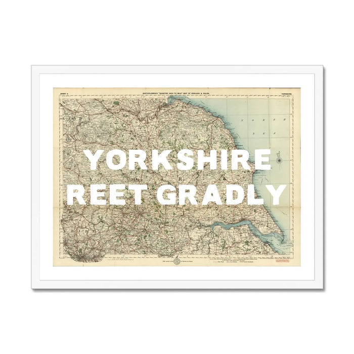 Reet Gradly (Old Yorkshire Map) Map Art - Framed - Beach House Art