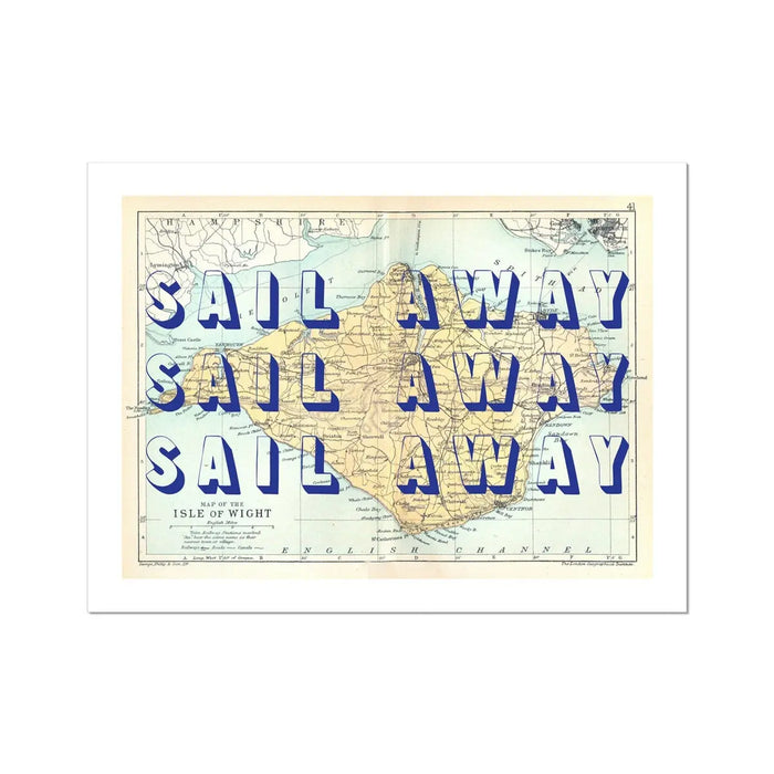 A framed art print of an old map of the Isle of Wight with the text 'SAIL AWAY' repeated in a block letter format across the central area.