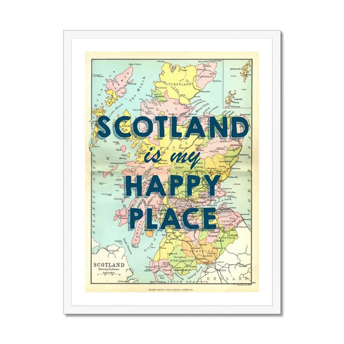 Scotland is my Happy Place (Scotland Map) Vintage Map Art - Framed - Beach House Art