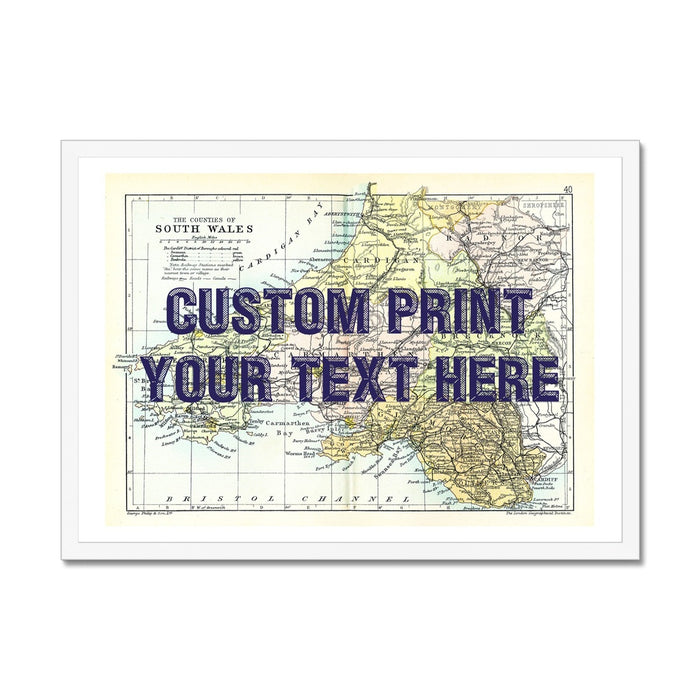 South Wales Personalised Map Print with Quote (Navy Vintage Font)  | Vintage Wales  Map Print - Framed
