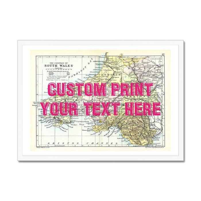 Framed vintage map print of South Wales with a custom text area marked for personalisation, displayed on a white background