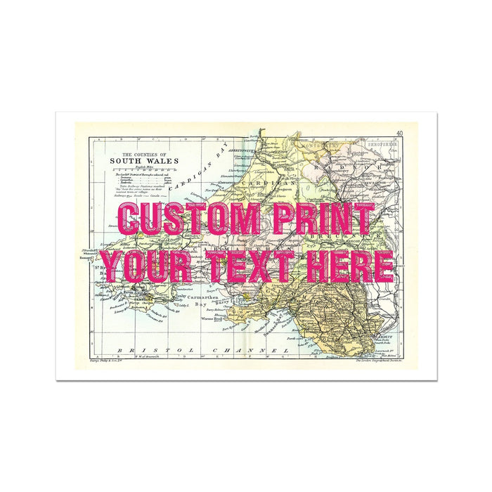 A framed vintage style map print of South Wales with a custom text area marked out in pink.