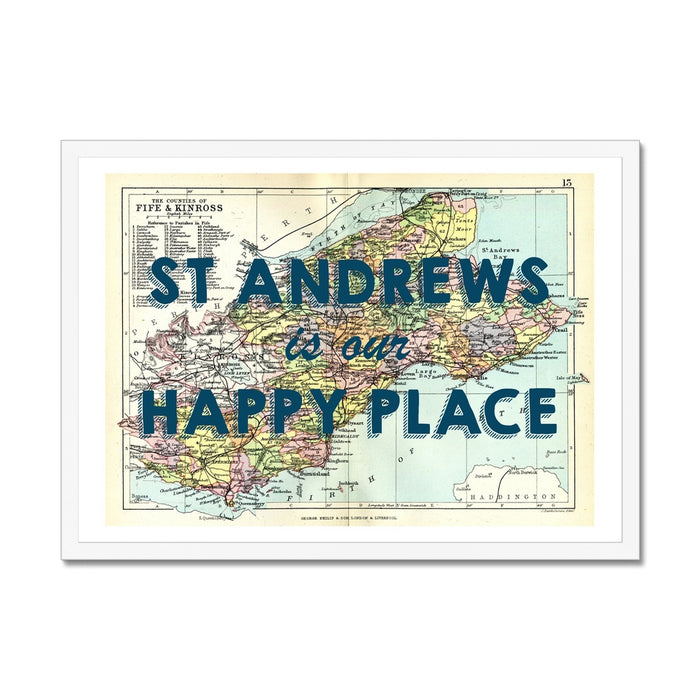 St Andrews is our Happy Place Quote on Vintage St Andrews Map Print