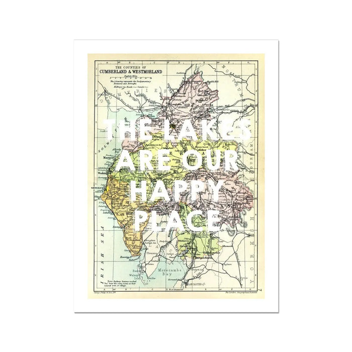 A vintage Lake District map print featuring the Lake District with overlay text 'The Lakes Are Our Happy Place'.