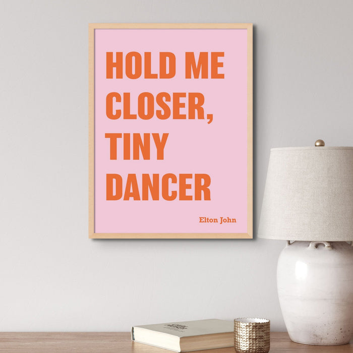 Tiny Dancer (Pink) Song Lyric Typography Art Print - Framed Home & Garden > Decor > Artwork > Posters, Prints, & Visual Artwork  Beach House Art
