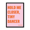 Tiny Dancer (Pink) Song Lyric Typography Art Print - Framed Home & Garden > Decor > Artwork > Posters, Prints, & Visual Artwork 120.00 Beach House Art