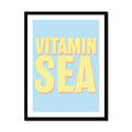 Framed word art print of 'Vitamin Sea' in blue colour - coastal wall art
